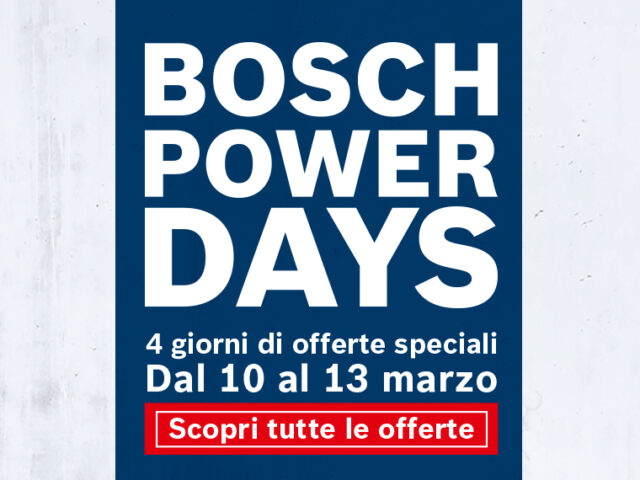 Bosch Power Days – edizione Marzo 2025