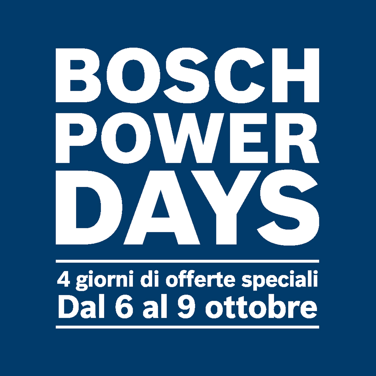 -OF26-060_D_Bosch_PowerDays_Stampa no data A4.indd -OF26-060_D_Bosch_PowerDays_Stampa no data A4.indd